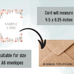 May include: A sample card with a floral border and the text "SAMPLE CARD". The card measures 4.5 x 6.25 inches and is suitable for A6 envelopes, which measure 4.75 x 6.5 inches.