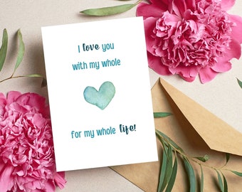 Printable Happy Anniversary or Valentine&#39;s Day Card gift for husband wife spouse simple minimalist I love you with my whole heart valentine