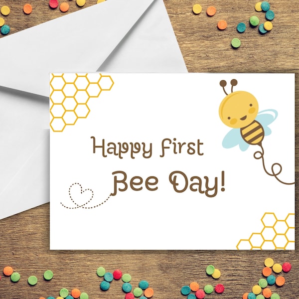 Printable First 1st Happy Birthday Card for one year old, first bee day theme party, cute bee design card, baby turning one, bee birthday