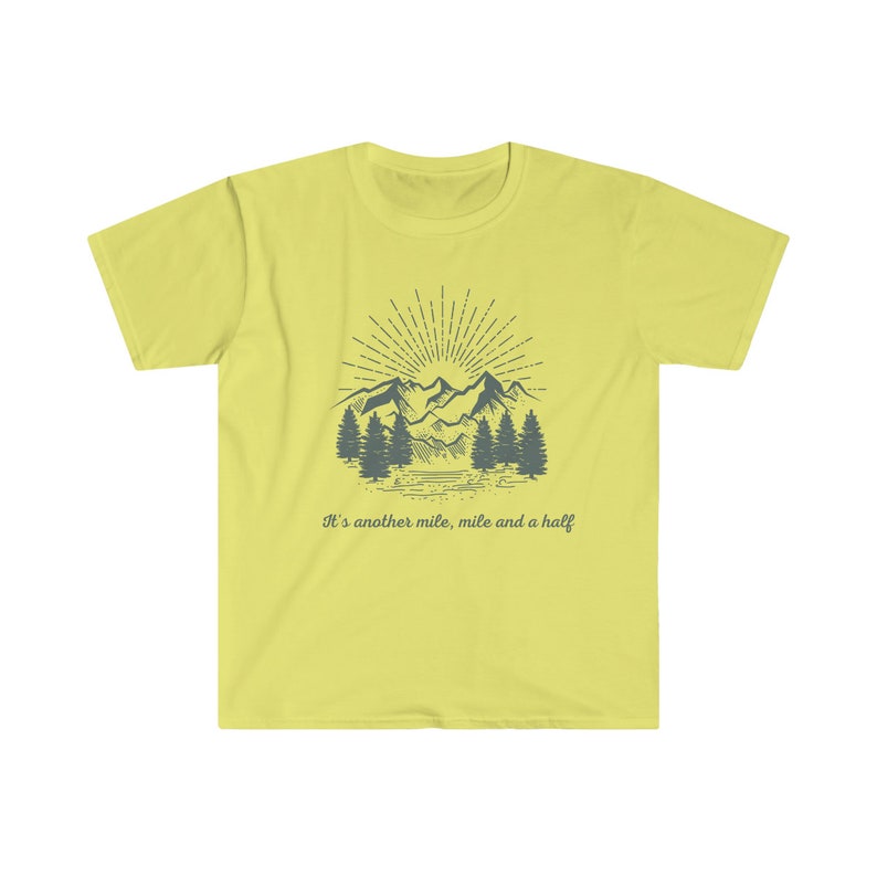 It's Another Mile Mile and a Half tshirt, Hiking Shirt, Hiker Gift, Hiker Short sleeve, Hiking Clothes, Camper Shirt, Climber Gift, Outdoor image 6