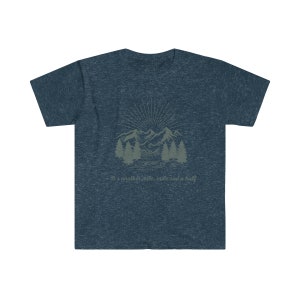 It's Another Mile Mile and a Half tshirt, Hiking Shirt, Hiker Gift, Hiker Short sleeve, Hiking Clothes, Camper Shirt, Climber Gift, Outdoor image 7