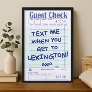 Lexington KY Student Wall Art, Trendy Lexington Art Print, Travel Art, Text Me When You Get To Lexington, Plus FREE SHIPPING