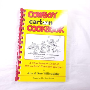 Cowboy Cartoon Cookbook by Jim & Sue Willoughby Vintage Recipes Home Cooking