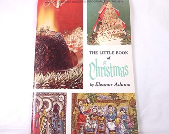 The Little Book of Christmas by Eleanor Adam's Amy Vanderbilt Success Program