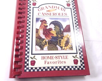 Grandma’s Casseroles Home Style Favorites Cookbook Spiral Bound 2003