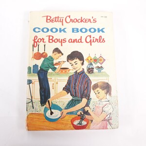 Betty Crockers Cook Book For Boys