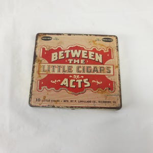 Vintage Between the Acts Little Cigars Tin Box Empty Tobacco