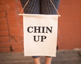 Chin Up Canvas Banner with Wooden Dowel- Mini Wall Hanging | Chin Up | Boho | Wall Decor | Small Wall Banner | Motivational Wall Decor