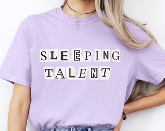 Camiseta divertida con estampado de talento para dormir, camiseta con humor perezoso, camiseta para introvertidos, camiseta para personas cansadas, camiseta con estampado divertido, camiseta con meme con la que te identificarás, camiseta con humor de la Generación Z