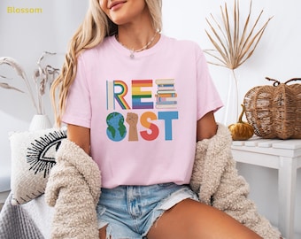 Resist Shirt Activist, Social Justice Tee, Equality Shirt, Feminist Shirt, Progressive Shirt, Protest Shirt, Human Rights Tee