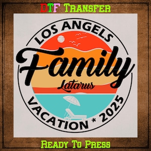 Custom Family Reunion DTF Transfer Ready to Press, Customizable Family Reunion Heat Transfers, Family Reunion Iron On Transfer Shirt