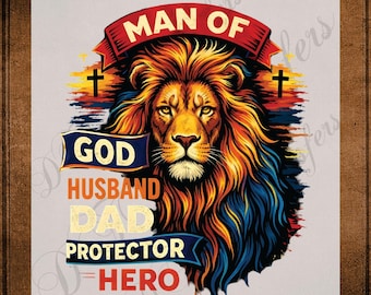 Man of God Husband Dad Protector Hero DTF Transfer Ready to Press Father's Day Lion Heat Transfer for Shirts Christian Religious UV Sticker