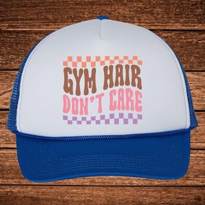 Gym Hat, Gym Hair Don&#39;t Care Trucker Hat, Funny Gym Cap, Gym Life Hat, Funny Hat, Workout Hat, Sports Hat, Best Sportive Hat, Fitness Hat