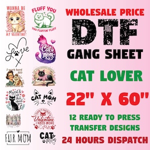 Cat lover Gang Sheet, Funny Cat DTF Transfer Premade Gangsheet, Sarcastic Cat Ready to press Transfer 22x60 Animal Theme Heat Transfer Tees