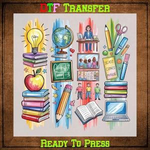 School DTF Transfer Ready to Press, Kids First Day of School Heat Transfer For Shirts, School Iron on Transfer, School UV Sticker