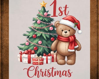 Teddy Bear Baby First Christmas DTF Transfer Ready to Press, Funny Xmas Heat Transfer For Shirt, Holiday Children