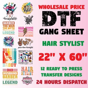 Hair Stylist DTF Transfer Premade Gangsheet, Hair Stylist Gang Sheet, 22x60 Small Business owner Hair Stylist Heat Transfer For Shirts