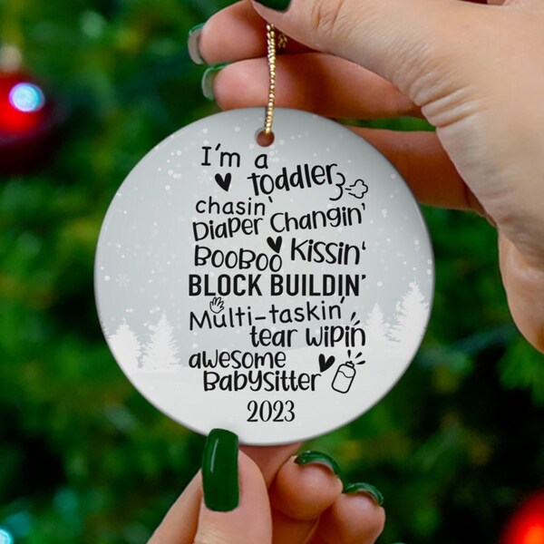 Babysitter Christmas Ornament, Dated Ornament for Babysitter, Daycare Worker Ornament, Gift for Babysitter, Gift for Nanny, Babysitter