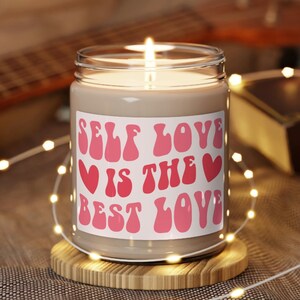 Valentine&#39;s Day Candle, Valentine&#39;s Day Gift, Gift for Valentine, Self Love is The Best Love, Valentine&#39;s Day Gift for Her, Galentine&#39;s Day