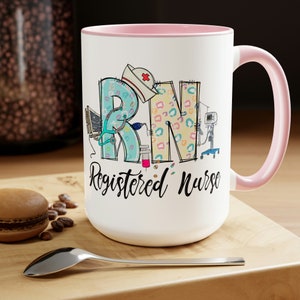 Registered Nurse Coffee Mug, RN Mug, Nurse Mug, Gift for Nurse, Nurse Appreciation, Nurse Gift, Registered Nurse