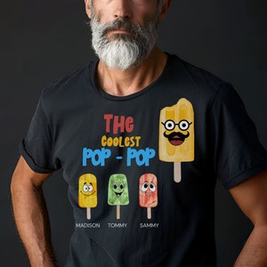 Personalized Shirt for Dad and Grandfather, Fathers Day Shirt, Father&#39;s Day Gift, Popsicle Parade, Father, Grandpa, Pop Pop, Peepaw