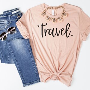 Travel Shirt, Traveler Shirt, Travel T-Shirt, Vacation Shirt, Traveler Gift, Adventurer Gift, Vacay Mode, Vacation T-Shirt
