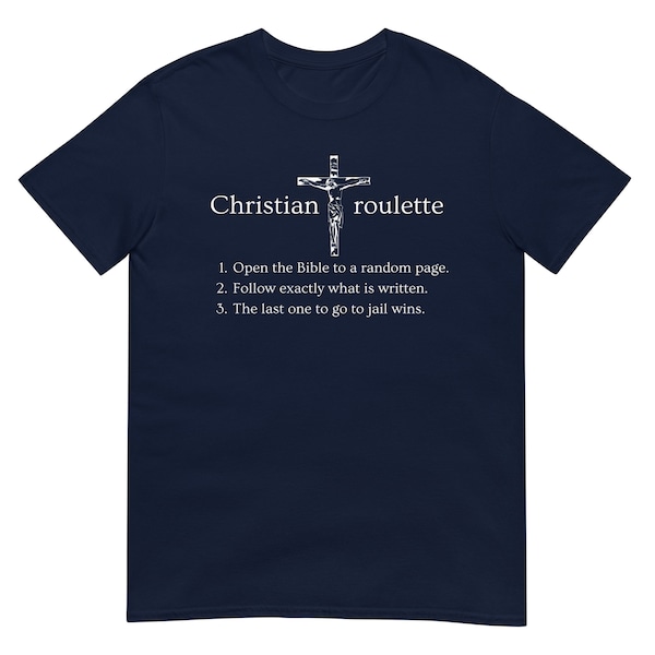 Christian Roulette | Funny Sarcastic Offensive Atheist Anti-Christian Print | Short-Sleeve Unisex T-Shirt