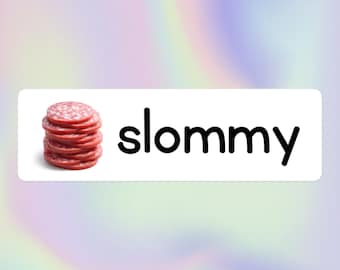 Slommy | Funny Random Stupid Silly Unhinged Cursed Meme | Bubble-Free Water Bottle or Bumper Sticker