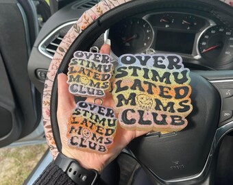 Overstimulated Mom Club Freshie