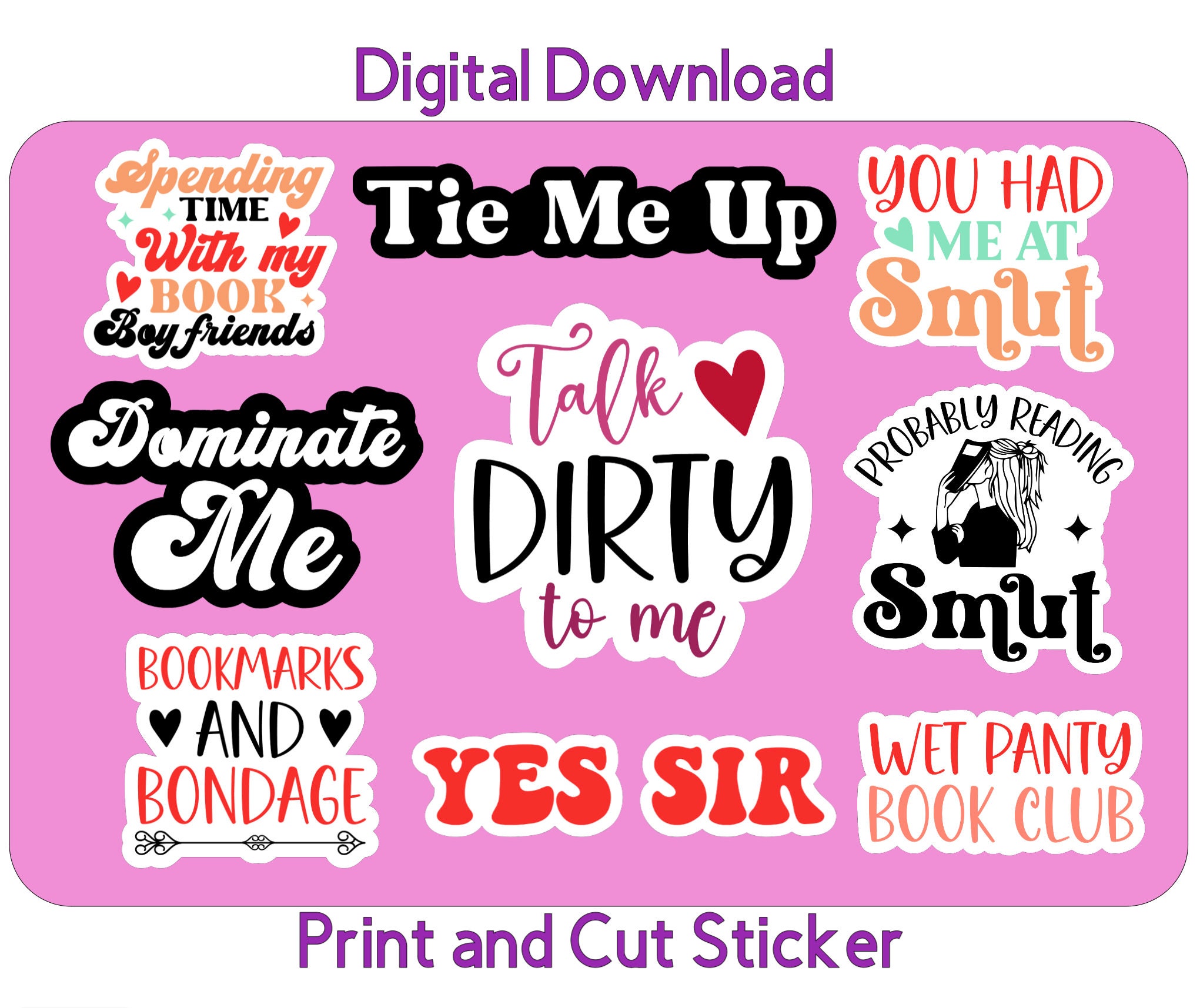My Smutty Books Are Not Your Business Die Cut Sticker