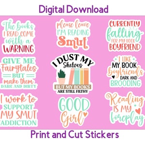 May include: Nine colorful stickers with book-themed sayings. The stickers feature phrases like "The books I read come with a warning", "I dust my shelves but my books are still filthy", and "Currently falling for my book boyfriend".