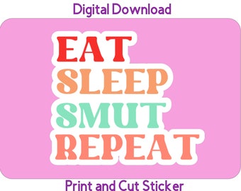 Printable Smut Sticker PNG Print and Cut Sticker Cricut Stickers