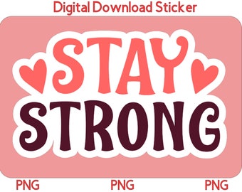 Inspirational Sticker PNG Motivational Sticker for Tumblers Digital Stickers Printable Stickers for Laptops