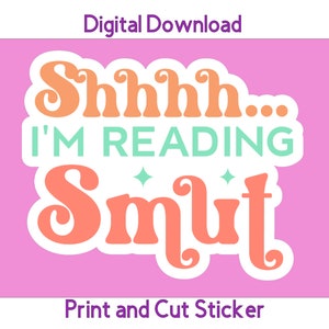 Smut Sticker PNG Print and Cut Sticker Cricut Stickers Adult Stickers