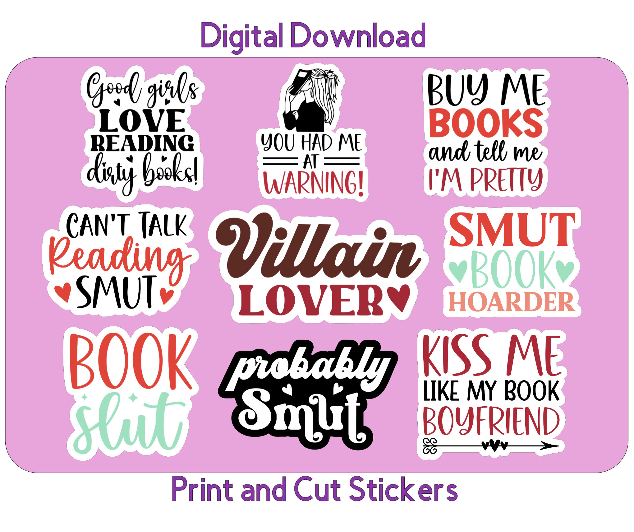 My Smutty Books Are Not Your Business Die Cut Sticker