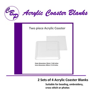 May include: Two sets of four clear acrylic coaster blanks, each measuring 3.66 inches in diameter. The coasters are suitable for beading, embroidery, cross stitch, or photos.