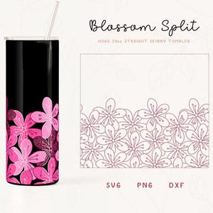 Blossom Split Burst Tumbler Template Svg, 20oz Straight Skinny Hogg Tumbler Burst, SVG for Cricut, Silhouette, Floral Tumbler Template