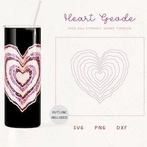May include: A 20oz straight skinny tumbler with a pink and white heart geode design. The tumbler is black and has a straw. The design includes an outline of the heart geode.