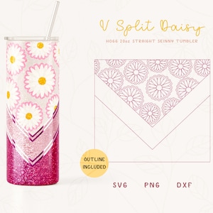 V Split Daisy Tumbler Template SVG for Hogg 20oz Straight Skinny Tumbler|Burst Template for Straight Tumbler|Skinny Tumbler Sublimation Png