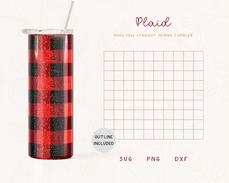 May include: Red and black plaid skinny tumbler with glitter. The tumbler is 20 oz and has a straw. The design includes an outline.