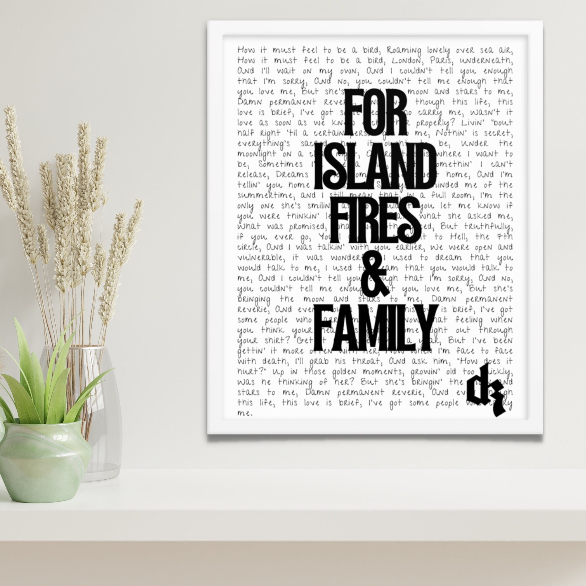 Framed Dermot Kennedy Lyrics 'For Island Fires & Family' Poster / Dermot Kennedy Merch