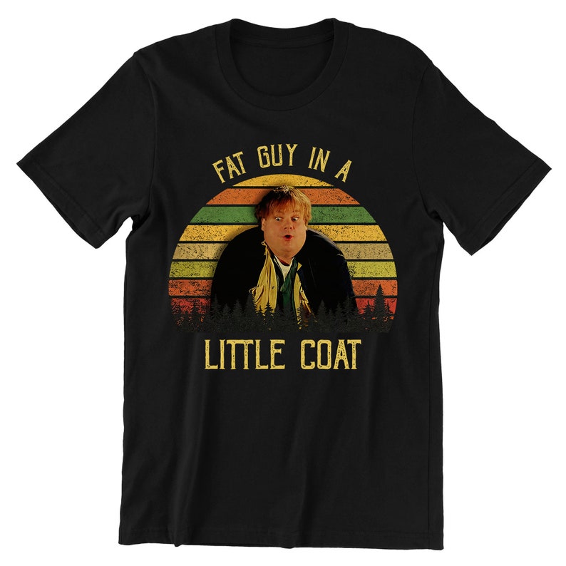 Chris Farley Fat Guy In A Little Coat Vintage T shirt Movies Etsy Chris farley fat guy in a little coat vintage t shirt movies etsy