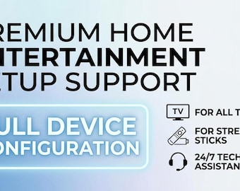 Home Entertainment Setup Support: Smart TV, Streaming Stick Configuration (PDF Guide)