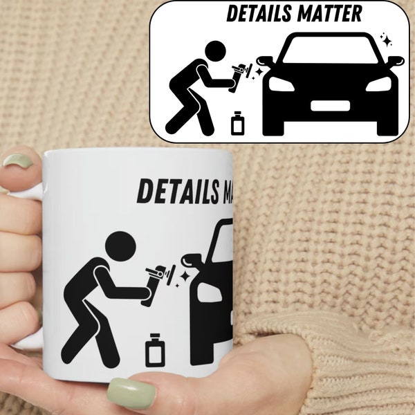 Coffee Mug "Details Matter" - Car Detailing