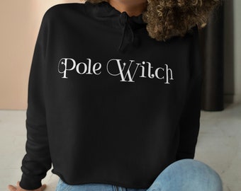 Pole Witch Crop Hoodie