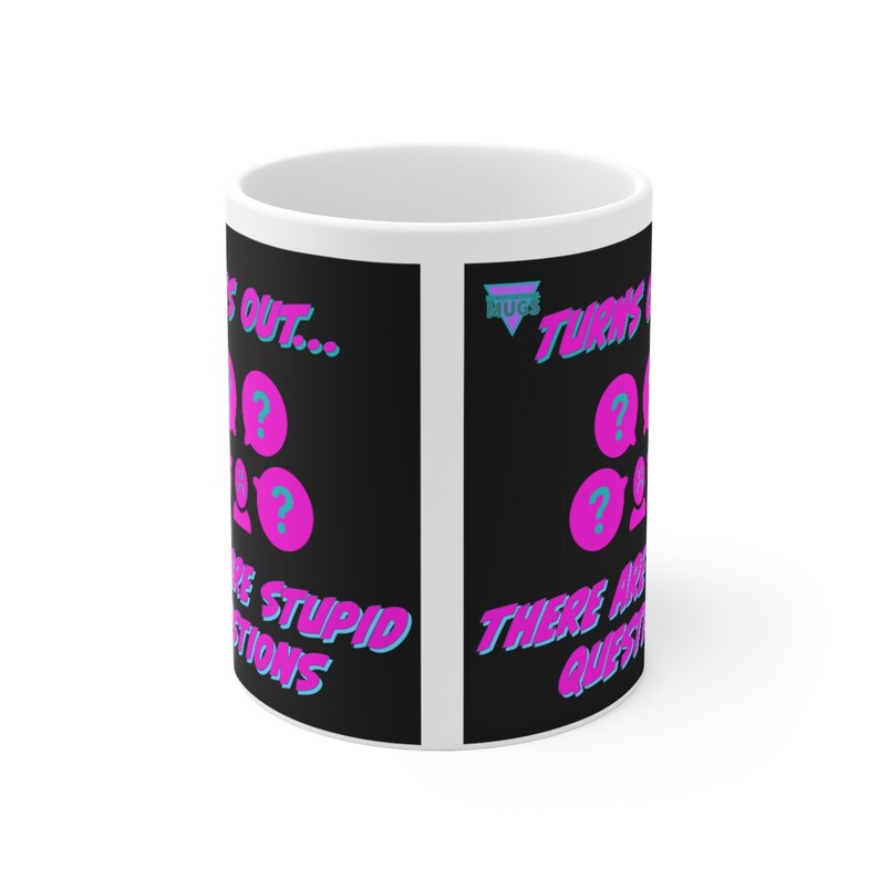 Demotivational Mugs: Stupid Questions - Etsy