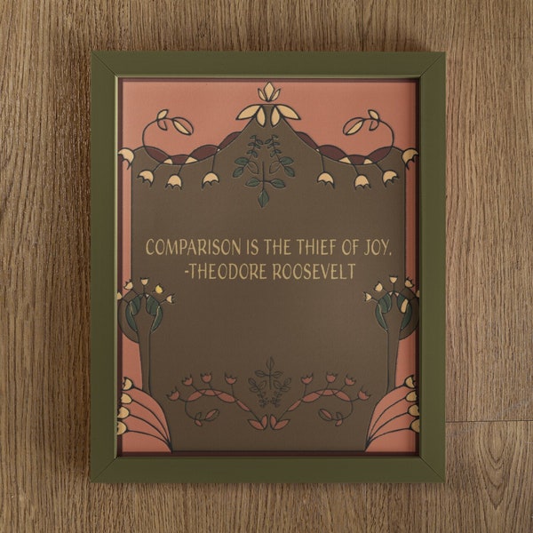 Comparison is the Thief of Joy - Theodore Roosevelt Quotes - Children's Home Decor - Boho Kids - Eclectic Wall Art - Art Nouveau