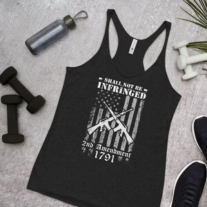 Shall Not Be Infringed Flag Firearms Policy Coalition Charity Support Women&#39;s Racerback Tank Top