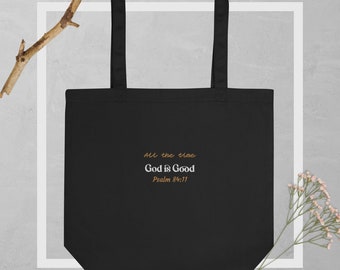 God is Good Eco Tote Bag