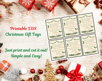 May include: A sheet of six rectangular printable Christmas gift tags featuring a cream background, green holly leaf borders, and red text that reads: At this time of Christmas the season when gifts are given let us not forget that God gave His Son and His Son gave His life that each of us might have the gift of eternal life. Elder Uchtdorf.